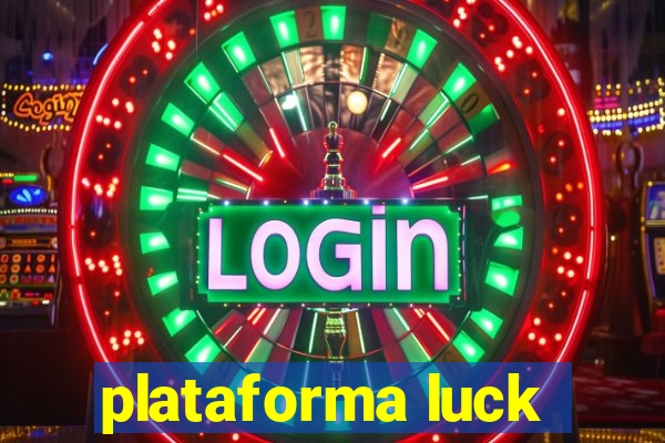 plataforma luck